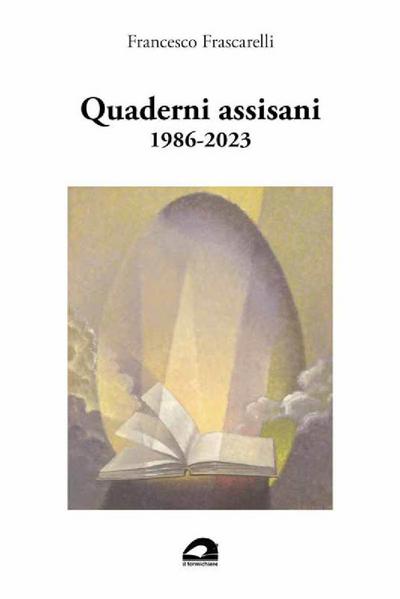 Frascarelli, F: Quaderni assisani 1986-2023