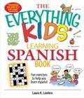 Everything Kids’ Learning Spanish Book