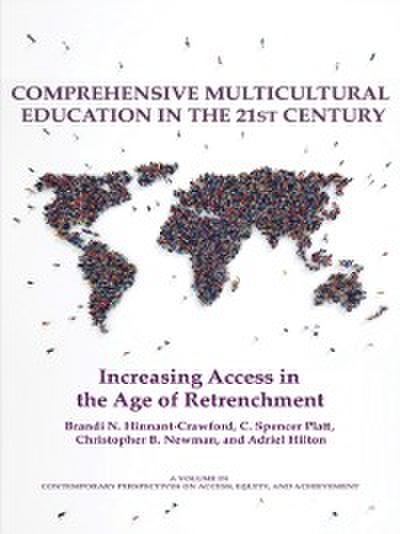 Comprehensive Multicultural Education in the 21st Century