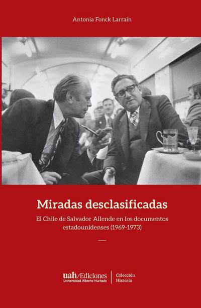 Miradas desclasificadas