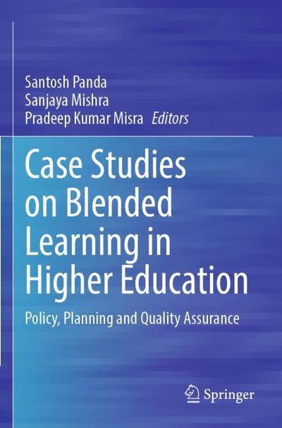 Case Studies on Blended Learning in Higher Education