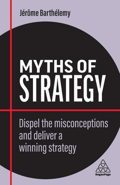 Myths of Strategy