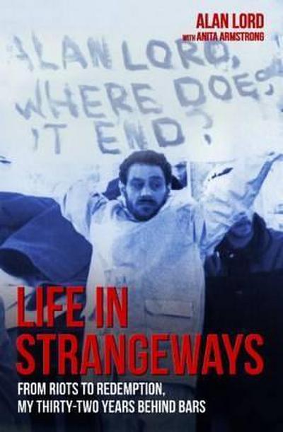 Life in Strangeways
