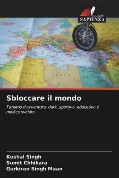 Sbloccare il mondo