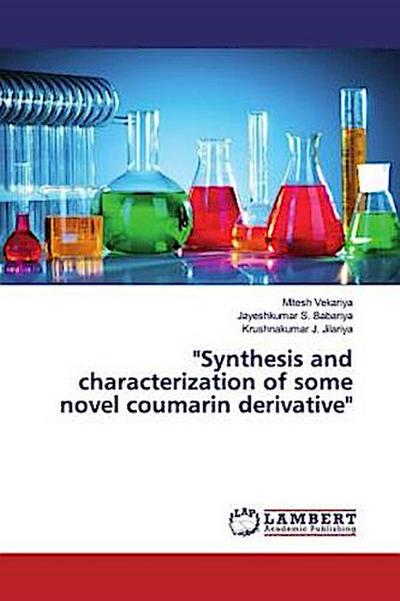 "Synthesis and characterization of some novel coumarin derivative"