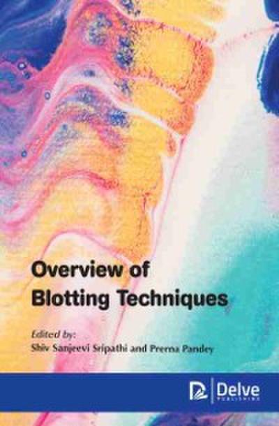 Overview of blotting techniques