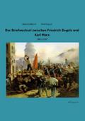 Der Briefwechsel zwischen Friedrich Engels und Kar