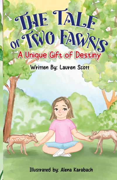 The Tale of Two Fawns