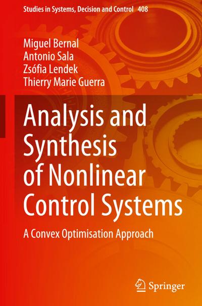 Analysis and Synthesis of Nonlinear Control Systems