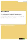 Crowdsourcing and Risk-Management