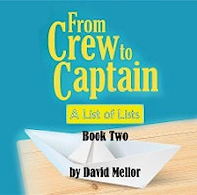 From Crew to Captain
