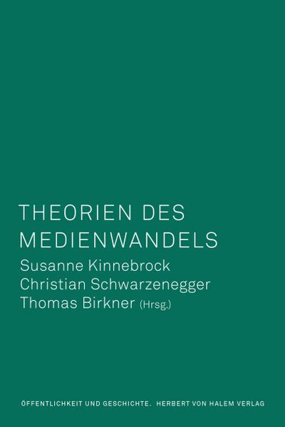 Theorien des Medienwandels