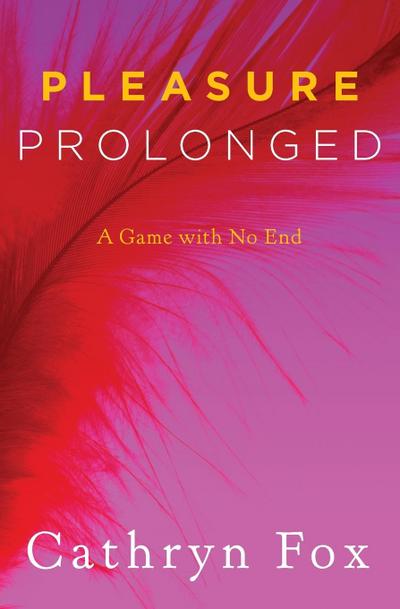 PLEASURE PROLONGED          PB