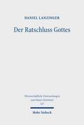Der Ratschluss Gottes