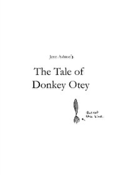 Tale of Donkey Otey