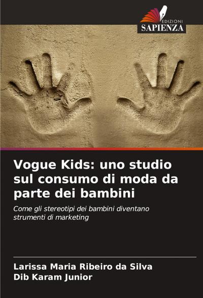 Vogue Kids: uno studio sul consumo di moda da parte dei bambini