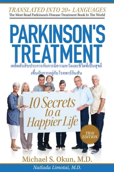 Parkinson’s Treatment Thai Edition: 10 Secrets to a Happier Life