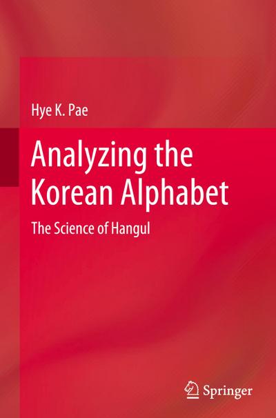Analyzing the Korean Alphabet