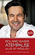 Roland Kaiser - Atempause