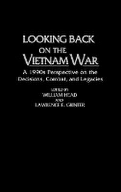 Looking Back on the Vietnam War