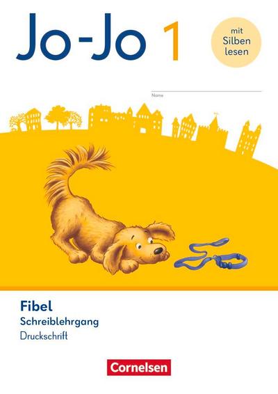Jo-Jo Fibel 1. Schuljahr - Schreiblehrgang in Druckschrift
