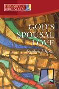 God’s Spousal Love