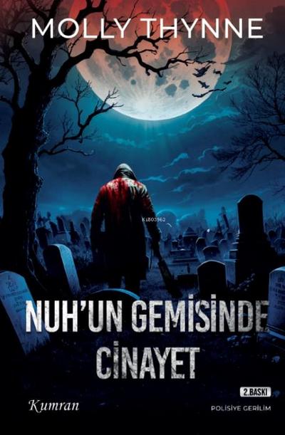 Nuhun Gemisinde Cinayet