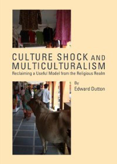 Culture Shock and Multiculturalism