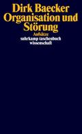Organisation und Störung