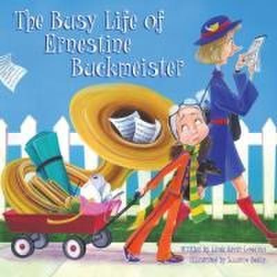 Lodding, L: Busy Life of Ernestine Buckmeister