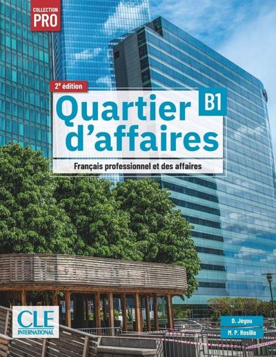 Quartier d’affaires B1, 2e édition - Édition hybride