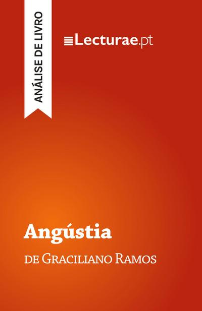 Angústia - Graciliano Ramos (análise de livro)