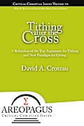 Tithing After the Cross