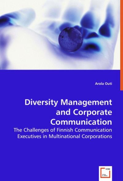 Diversity Management and Corporate Communication