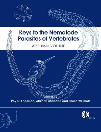 Keys to the Nematode Parasites of Vertebrates