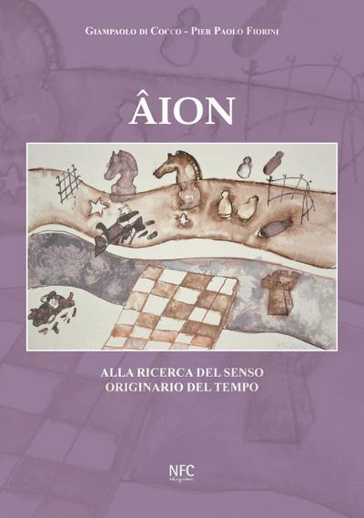Âion. Alla ricerca del senso originario del tempo