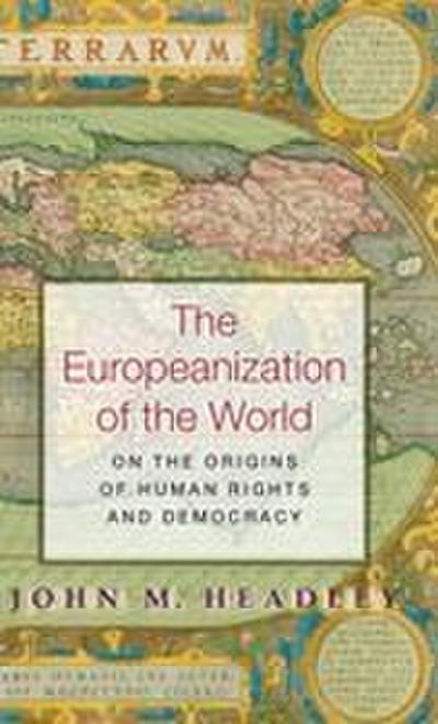 The Europeanization of the World