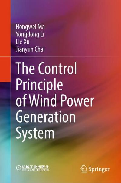 The Control Principle of Wind Power Generation System, 2 Teile