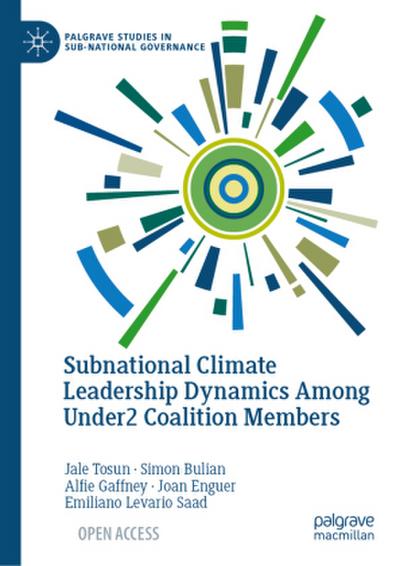 Subnational Climate Leadership Dynamics Among Under2 Coalition Members