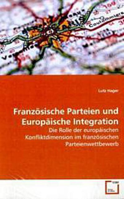 Französische Parteien und Europäische Integration