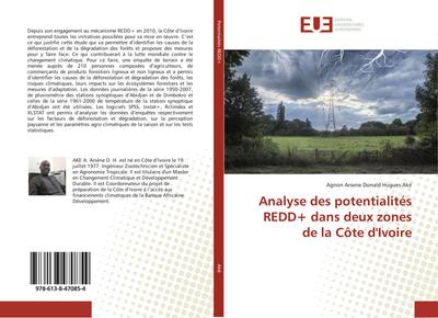 Analyse des potentialités REDD+ dans deux zones de la Côte d’Ivoire