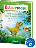 Bildermaus - Der kleine Dino sucht einen Freund