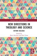 New Directions in Theology and Science
