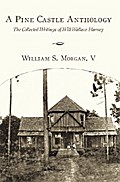 A Pine Castle Anthology