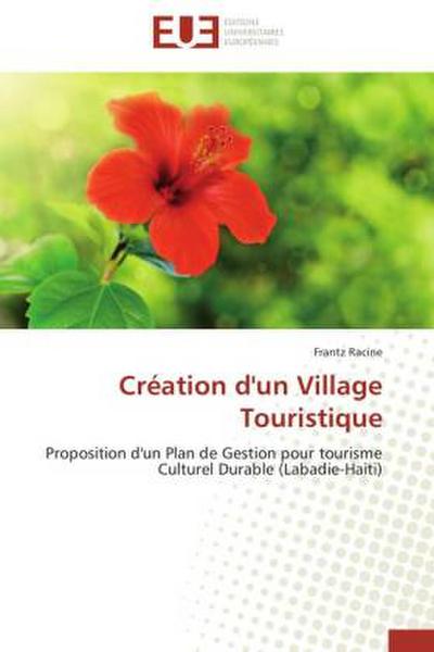 Création d’un Village Touristique