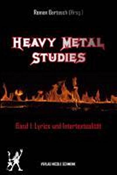 Heavy Metal Studies. Bd.1