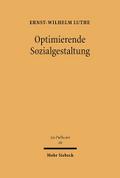 Optimierende Sozialgestaltung