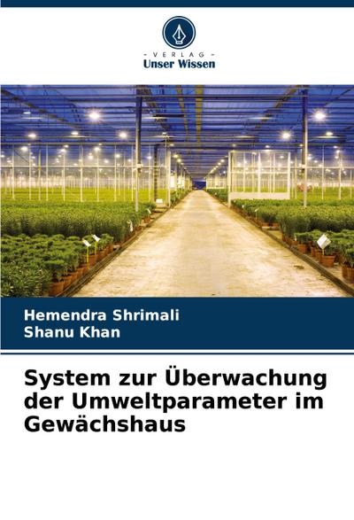 System zur Überwachung der Umweltparameter im Gewächshaus
