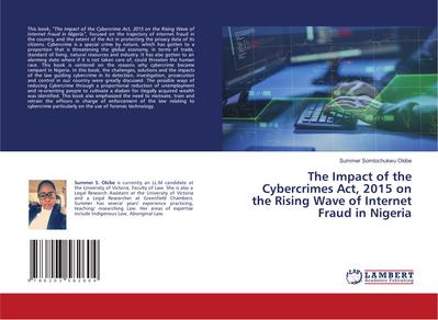 The Impact of the Cybercrimes Act, 2015 on the Rising Wave of Internet Fraud in Nigeria