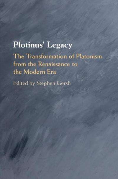 Plotinus’ Legacy